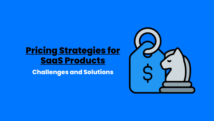 Pricing Strategies for SaaS