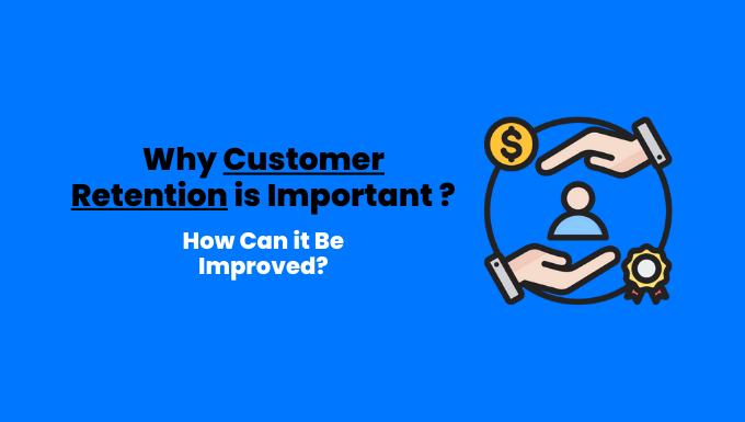 Customer Retention