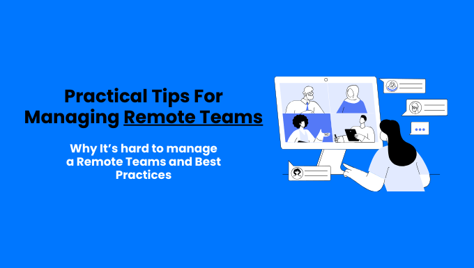 Practical Tips for Managing Remote Teams illustration showing virtual meeting and collaboration icons.