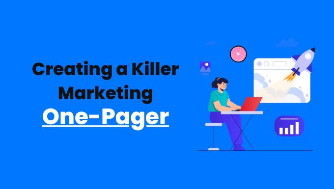 Creating a Killer Marketing One-Pager